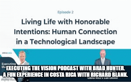 Executing-the-Vision-podcast-with-Brad-Hunter.-A-fun-experience-in-Costa-Rica-with-Richard-Blank.5bc44d2c213157f8.gif