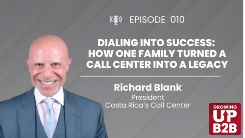 Growing-up-B2B-podcast-guest-Richard-Blank-Costa-Ricas-Call-Center.5b7061982e454f2a.jpg